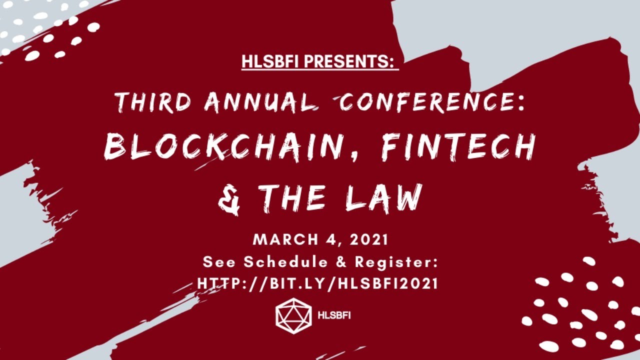 Harvard Law School Blockchain & Fintech Initiative Third Annual