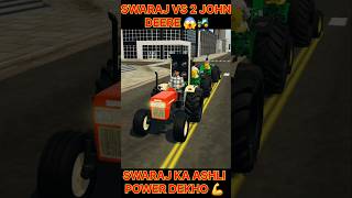 👉 Swaraj 855 vs 2 John Deere 5050D 😱 | Ultimate Tractor Challenge#shorts #gaming #ytshorts
