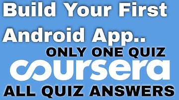 Build Your First Android App coursera quiz answers | Build Your First Android App coursera answers