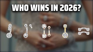 The Top 5 Best Belly Button Rings in 2026 - Must Watch Before Buying!