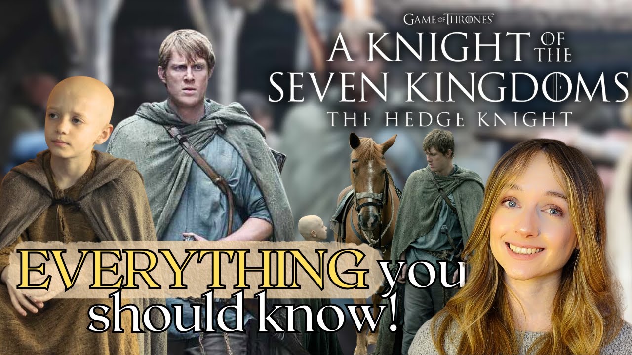 Всё, что нужно знать перед просмотром фильма «Рыцарь семи царств» | Без спойлеров!
