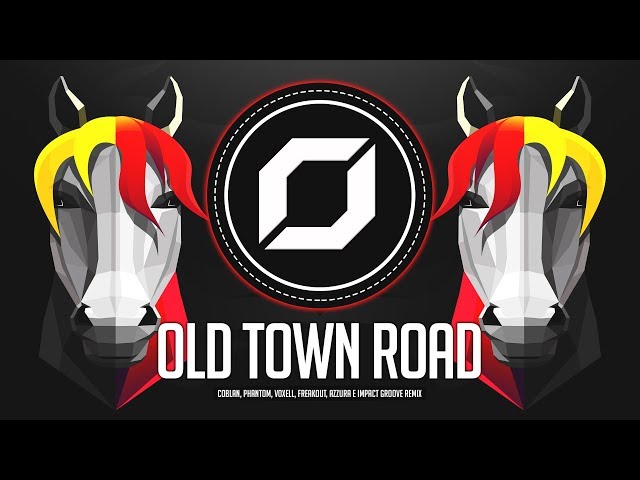 TRANCE ◉ Lil Nas X - Old Town Road (Coblan, Phantom, Voxell, Freakout, Azzura e Impact Groove Remix) class=