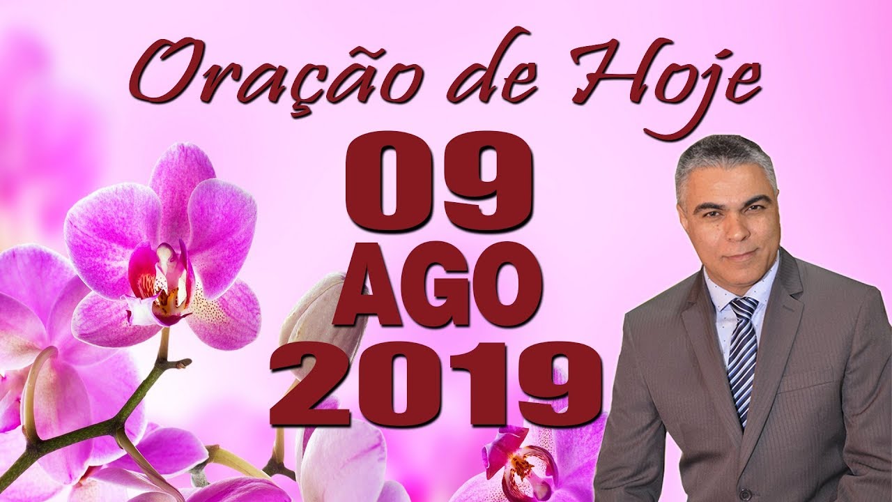 palavra do dia na bíblia Oração de Hoje Sexta 09 de Agosto de 2019