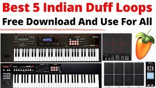 Best 5 INDIAN Duff Loops | Free Download | For Roland Xps-10, Xps-30 | Octapad & FL Studio