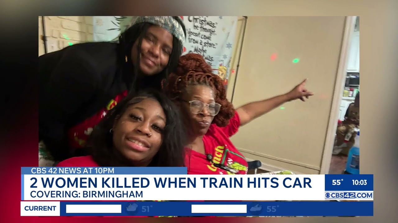 Birmingham woman 1 of 2 killed after minivan struck by train