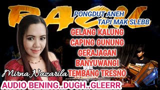 GELANG KALUNG-CAPING GUNUNG-GERAJAGAN BANYUWANGI-TEMBANG TRESNO-RAGIL PONGDUT