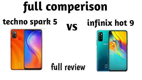 Techno spark 5 vs infinix hot 9 full comperison.