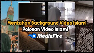 Kumpulan Mentahan Background Video Islami 2022 || Polosan Video Islami