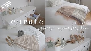 WARDROBE ESSENTIALS &amp; Tips ~ How I curated my perfect minimalist-ish wardrobe \\ CHIC &amp; EFFORTLESS