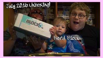 Nerd Block Classic Unboxing July 2016