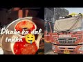 Dhabe ka best dal tadka 🤤maja aa gya!! Dadri to dhampur trip