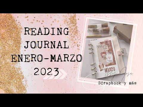 READING JOURNAL ENERO Y FEBRERO 2023. Preparamos el mes de marzo * Izzy Sosa Scrapbook y más