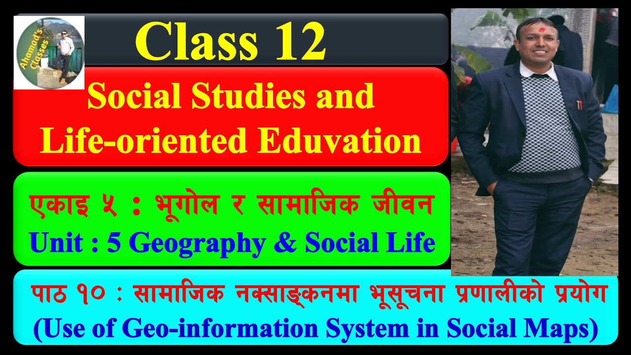 Class 12 Social Studies Geography & Social Life Use of Geo