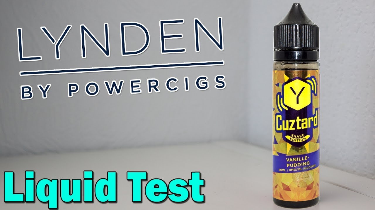 LYNDEN | Cuztard | Liquid Test