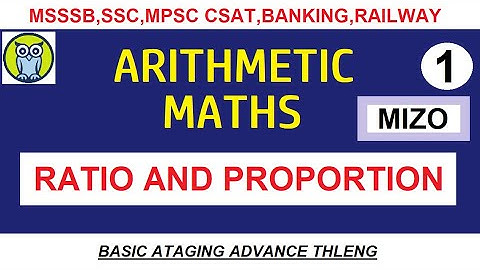 MIZO | RATIO AND PROPORTION-MOCK QUESTIONS| MSSSB-AAO,JSO,CGL/SSC/BANKING/MCS(CBAT)