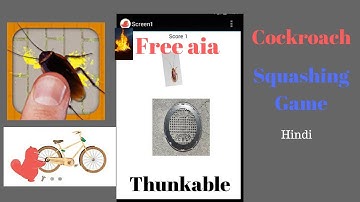 Cockroach Squashing Game in Thunkable/app inventor with free aia