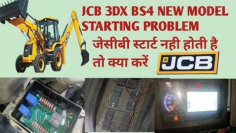 JCB 3DX bs4 new model starting problem/jcb 3dx start nahi horahi hai/starting problem jcb 3dx bs4