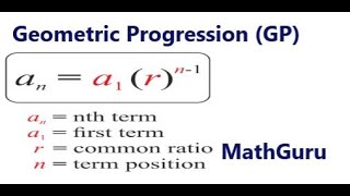 Geometric Progression (GP) | Grade 10-12 | GMAT | CAT | GRE