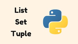 Python Tutorial for Beginners to Advance  : Lists, Tuples, and Sets