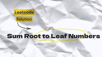 Sum root to leaf number Leetcode solution