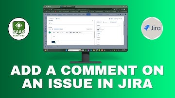 How to Add a Comment on an Issue in Jira