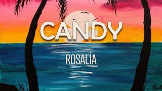 ROSALÍA - CANDY (Letra) | Vestía' con F de Fendi Bailando Plan B, la de \