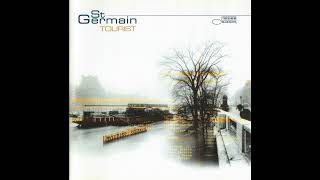 St  Germain - Land Of...