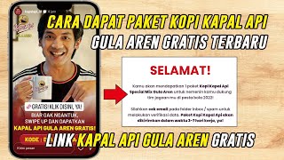 Promo Kopi Kapal Api Gula Aren Gratis Terbaru Desember 2022 | Link Kapal Api Gratis
