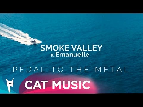 Smoke Valley Feat. Emanuelle - Pedal To The Metal (Official Single)