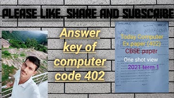 Answer key computer code 402.today exam paper solution 💯%.term 1