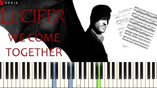 Lucifer - We Come Together -  with Lyrics || PIANO TUTORIAL | SHEET & MIDI