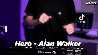 DJ Hero Alan Walker - Dj TikTok Terbaru 2023