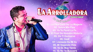 La Arrolladora Banda El Limon Mix ~ Lo Mejor Canciones de La Arrolladora ~ Mix Banda Romanticas 2026