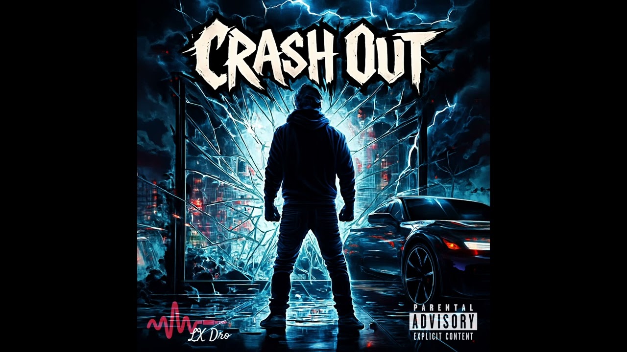 LX Dro - Crash Out (prod. Onkel Beats)
