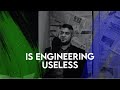 Is Engineering Useless? Ft. Ahsan Malik | 061 | TBT