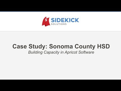 Case Study: Sonoma County HSD, Building Capacity in Apricot Software