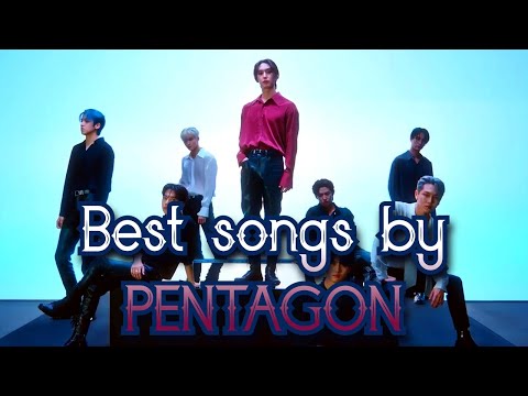 TOP 45 Songs By PENTAGON January 2022