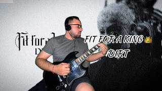 Fit For A King - Dirt (Guitar Cover) | NEW SONG 2026 