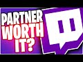 Is Becoming Twitch PARTNER Worth It?