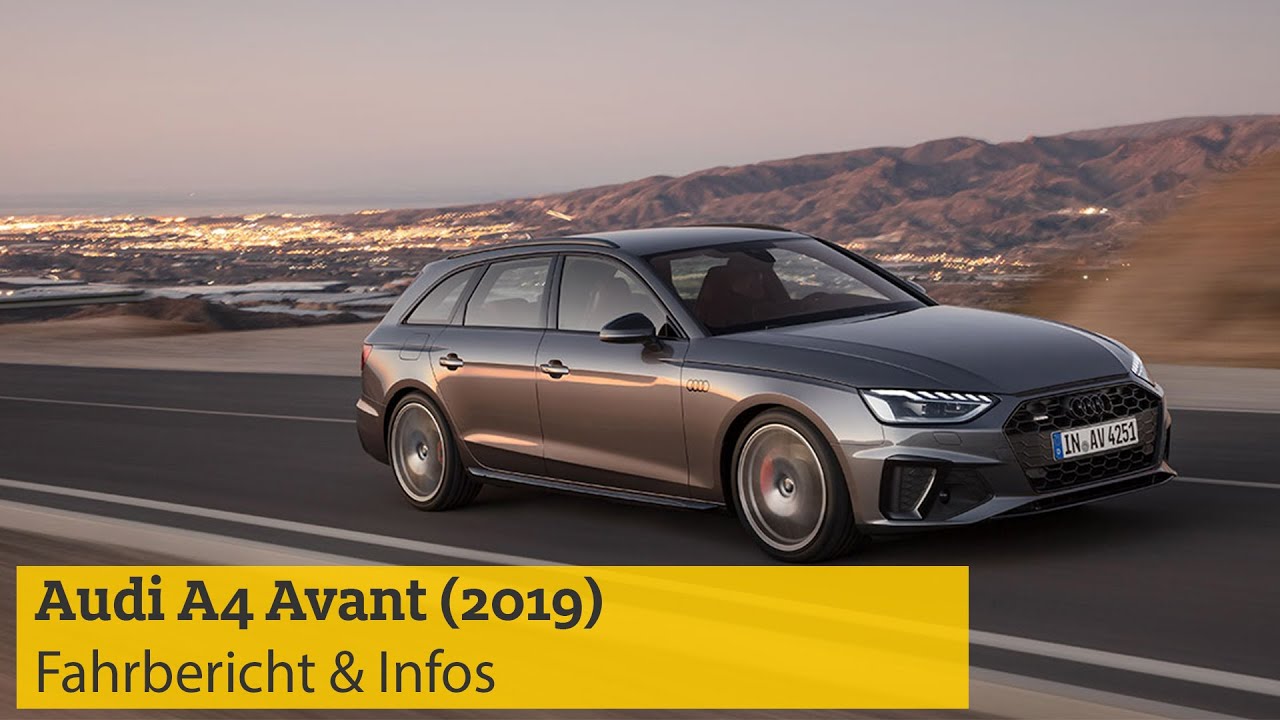 Audi A4 Avant 2019 Fahrbericht Daten Bilder Preise Adac