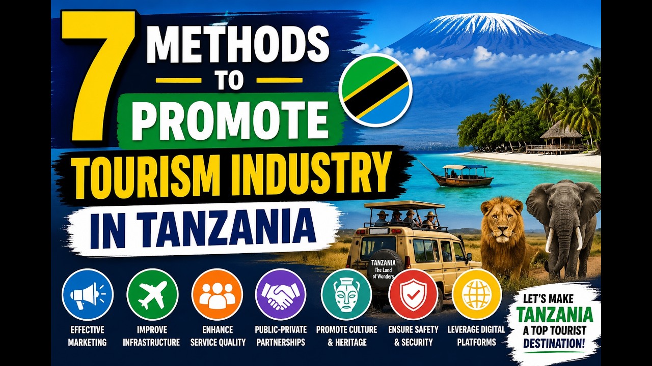 Still from 7 METHODS TO PROMOTE TOURISM INDUSTRY IN TANZANIA