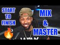How to mix and master a song start to finish