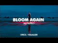 Nu Aspect - Bloom Again (Lyrics/Visualizer)