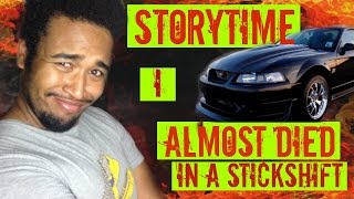 I Almost Died Learning To Drive A Stick-Shift Storytime