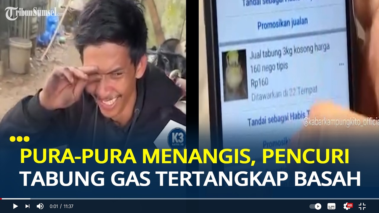 Viral Pencuri Tabung Gas Tertangkap Basah di Jambi, Pura-pura Menangis, Barang Curian Dijual di FB