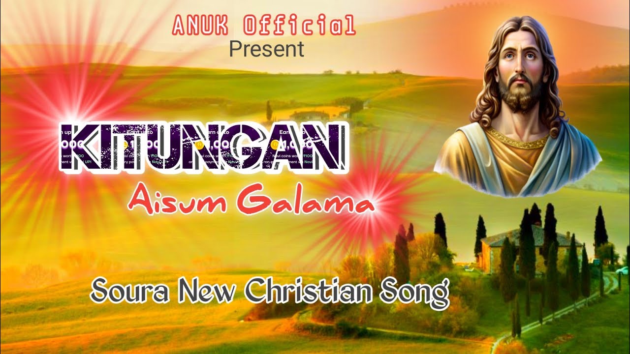 Kitungan aisum galama || Christian New Soura Song || Stephen ||