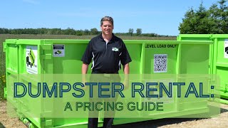 Dumpster Rental: A Pricing Guide