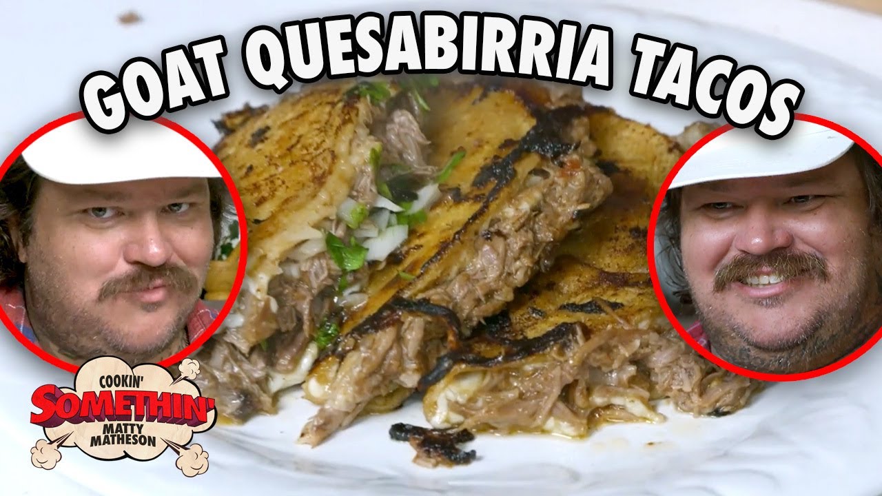 Homemade Goat Quesabirria Tacos | Cookin' Somethin' w/ Matty Matheson