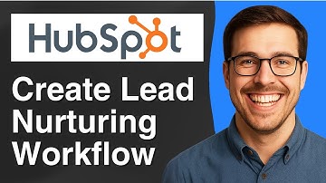 Hoe je een lead nurturing-workflow creëert in HubSpot [2025 Easy Guide]