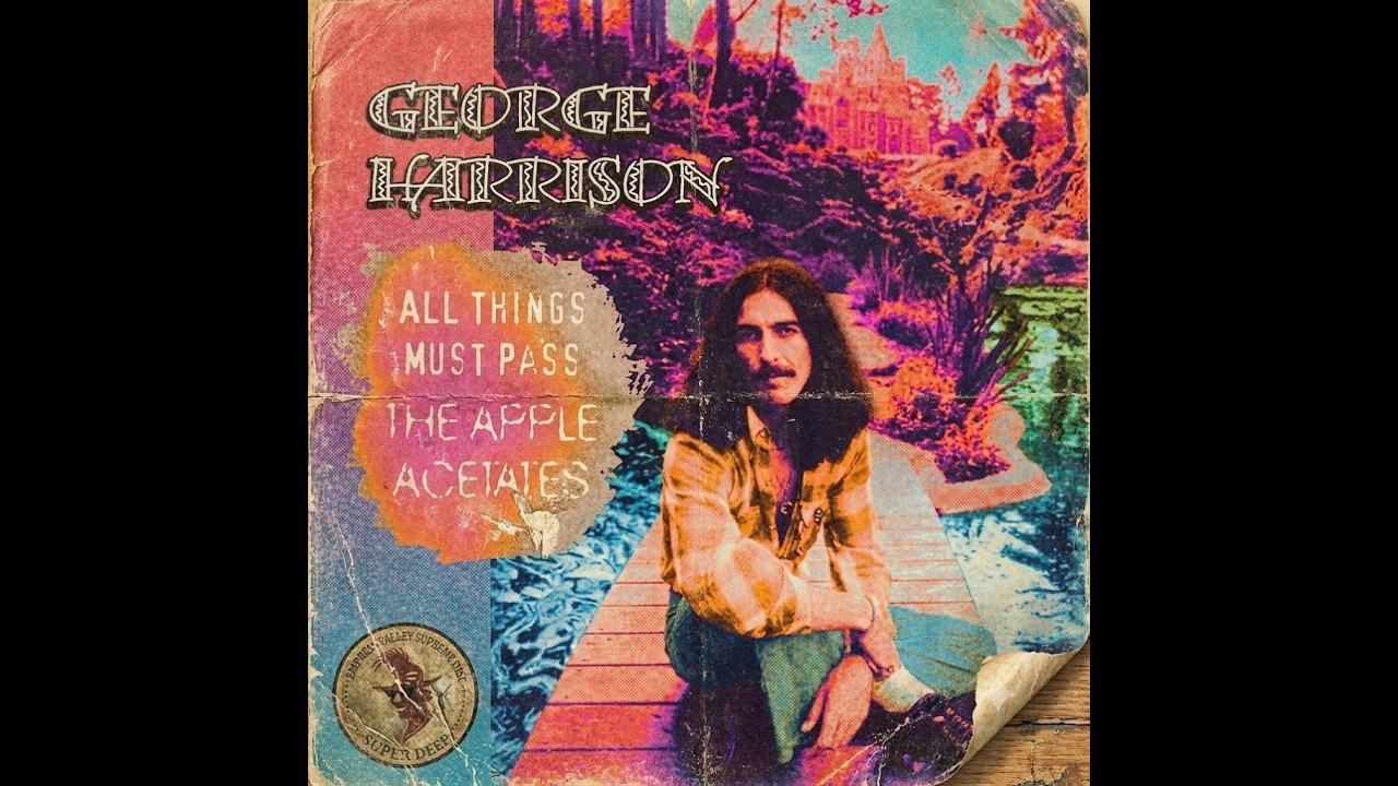 洋楽 e Harrison All Things Must Pass 76min】George Harrison/Acetates And Alternates All Things Must